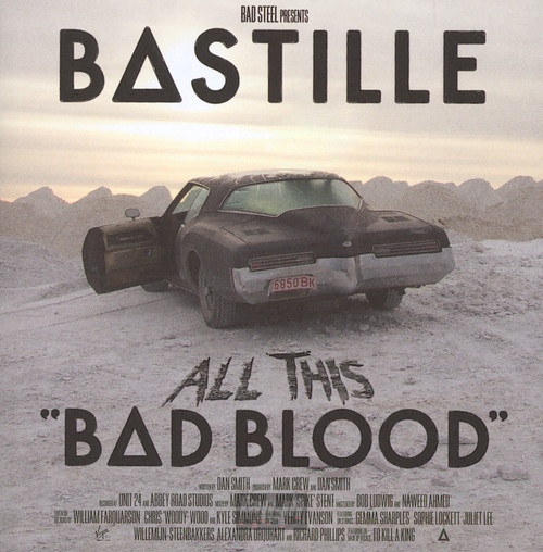 All This Bad Blood - Bastille