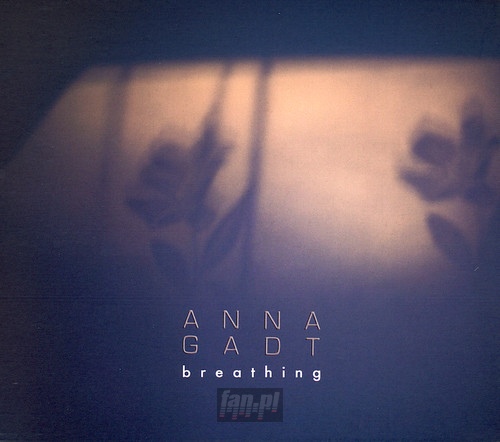 Breathing - Anna Gadt