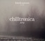 Chilltronica No.4 - Blank & Jones Presents   