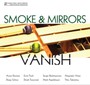 Vanish - Dorman / Schissi / Toch / Tywoniuk / Rachmaninov / Applebaum