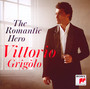 Romantic Hero - Vittorio Grigolo