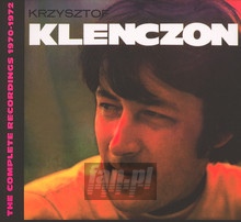 The Complete Recordings 1970 - 1972 - Krzysztof Klenczon