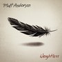 Weightless - Matt Andersen