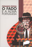 O Fado - Fernando Pessoa