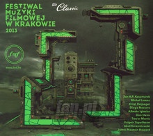 Krakw 2013 - Festiwal Muzyki Filmowej 