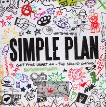 Get Your Heart On: Second Coming - Simple Plan - powiększ Get Your Heart On: Second Coming - Simple Plan