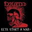 Let's Start A War - The Exploited