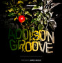 Presents James Grieve - Addison Groove