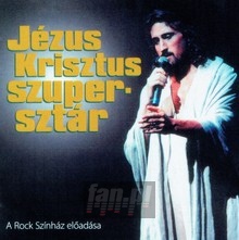 Jtzus Krisztus Szuper-Sztar - Rock Szfnhaz