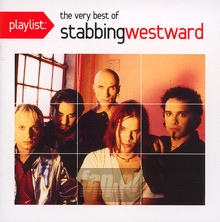 Playlist: The Very Best Of Stabbing Westward - Stabbing Westward