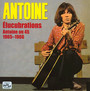 Lucubrations: Antoine On 45 1965-66 - Antoine
