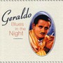 Blues In The Night - Geraldo