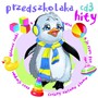 Przedszkolaka Hity 3 - Przedszkolaka Hity   