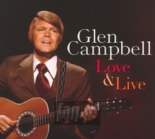 Love & Live - Glen Campbell - bigger Love & Live - Glen Campbell