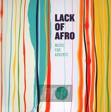 Music For Adverts - Lack Of Afro