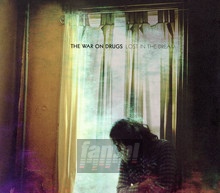 Lost In The Dream - The War On Drugs 