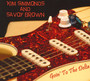 Going To The Delta - Kim  Simmonds  / Savoy  Brown 