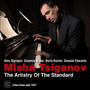 Artistry Of The Standard - Misha Tsiganov