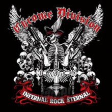 Infernal Rock Eternal - Chrome Division