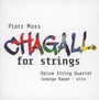Chagall For Strings - Opium String Quartet