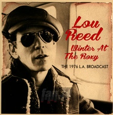 Winter At The Roxy - Lou Reed
