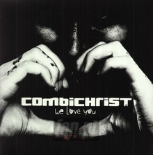 We Love You - Combichrist