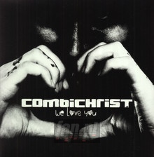 We Love You - Combichrist - powiększ We Love You - Combichrist
