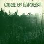 Carol Of Harvest - Carol Of Harvest