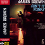 Ain't It Funky - James Brown
