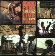 Live - The 1971 Tour - Grand Funk Railroad - bigger Live - The 1971 Tour - Grand Funk Railroad
