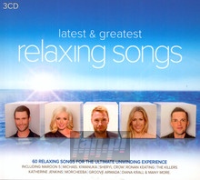 Latest & Greatest Relaxing Songs - Latest & Greatest   