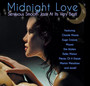 Sensuous Smooth Jazz At Its Very Best - Midnight Love