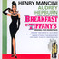 Breakfast At Tiffany's - Henry Mancini