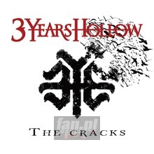 Cracks - 3 Years Hollow
