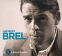 50 Plus Belles Chansons - Jacques Brel