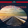 Orient Express - Take Four Guitar Quartet