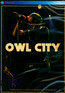 Live From Los Angeles - Owl City