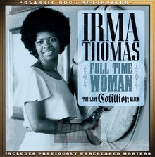Full Time Woman Lost Cotillion Album - Irma Thomas - bigger Full Time Woman Lost Cotillion Album - Irma Thomas
