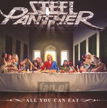 All You Can Eat - Steel Panther