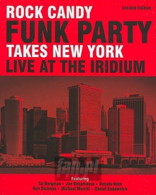 Takes New York - Rock Candy Funk Party