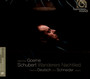 Schubert: Wanderers Nachtlied - Deutsch / Schneider / Goerne