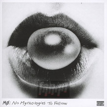 No Mythologies To Follow - Mo - powiększ No Mythologies To Follow - Mo