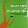 Miles Davis At Carnegie Hall 2 - Miles Davis
