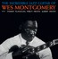 The Incredible Jazz Guitar Of Wes Montgomery - Wes Montgomery