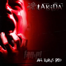 All Turns Red - Takida