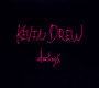 Darlings - Kevin Drew