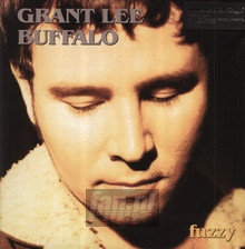 Fuzzy - Grant Lee Buffalo - bigger Fuzzy - Grant Lee Buffalo