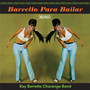 Barretto Para Bailar - Ray Barretto  (Charanga Band)