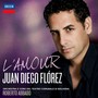 L'amour - Juan Diego Florez 