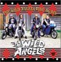 The Wild Angels Ride Again - Wild Angels